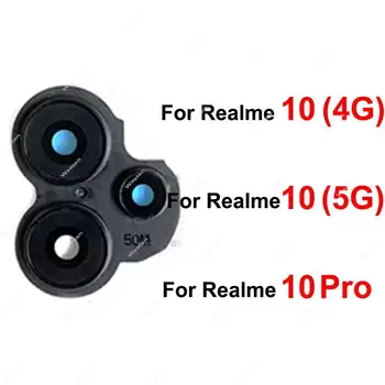 За Realme 10 10 Pro 5G и 4G, а задната капачка на обектив за основната камера, Задна Капачка на обектива на камерата с рамка, детайлите на притежателя на