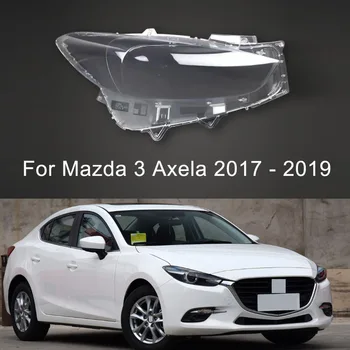 За Mazda 3 Axela 2017 2018 2019 Ксеноновый Лампа прозрачен Капак фарове Лампа на Предния фар Обвивка Лещи от плексиглас