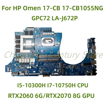 За HP Omen 17-CB 17-CB10055NG дънна платка на лаптоп GPC72 LA-J672P с процесор I5-10300H I7-10750H RTX2060/RTX2070 GPU 100% тествана