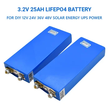 3.2 В 25Ah LiFePO4 акумулаторна батерия с капацитет от 25 000 mah, литиево-железен фосфат дълбоки цикли за Diy, 12 24 36 48, слънчева енергия, на UPS